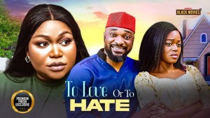 TO LOVE OR TO HATE