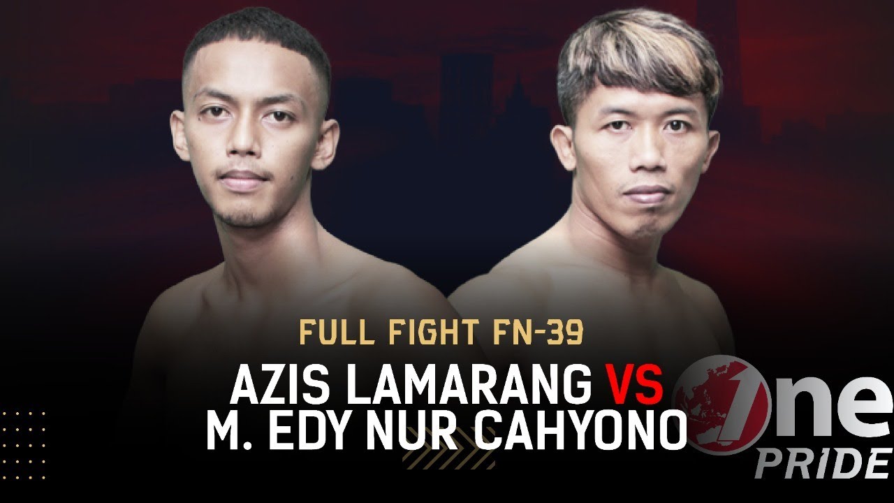 Sengit! 🔥 Aziz Lamarang VS M Edy Nur Cahyono || Full Fight One Pride MMA FN-39 background