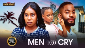 MEN TOO CRY