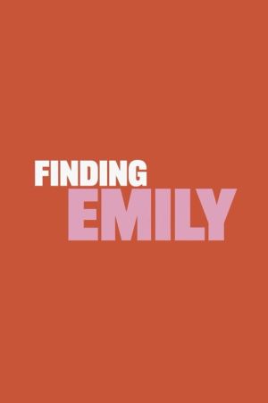 Finding Emily - 123Movies