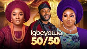IGBEYAWO 50/50