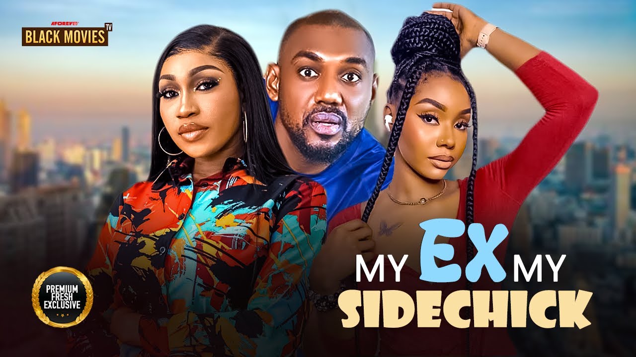 MY EX & MY SIDECHICK
