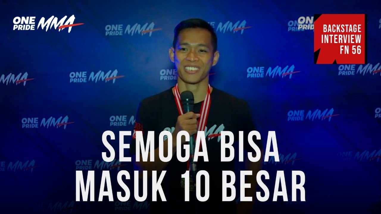Eka Darmawansyah : "Semoga Bisa Masuk 10 Besar" || BackStage Interview Fight Night 56 background