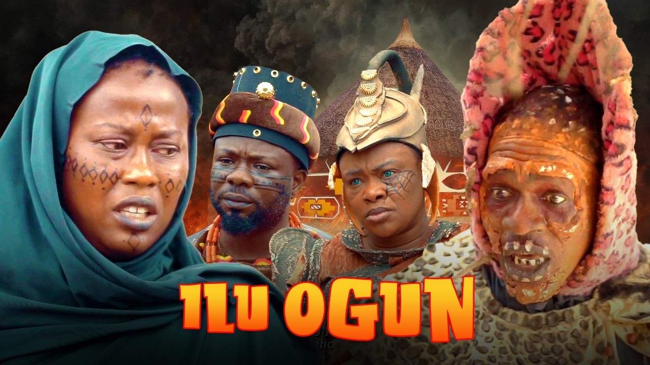 ILU OGUN - AN AFRICAN YORUBA MOVIE