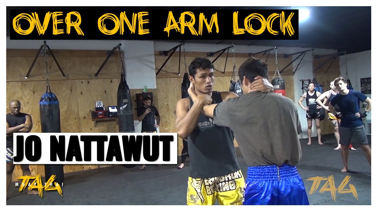 Over One Arm Lock to Pull Down and Elbow with Jo Nattawut