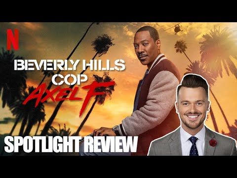 Brad Gilmore Reviews Beverly Hills Cop: Axel F