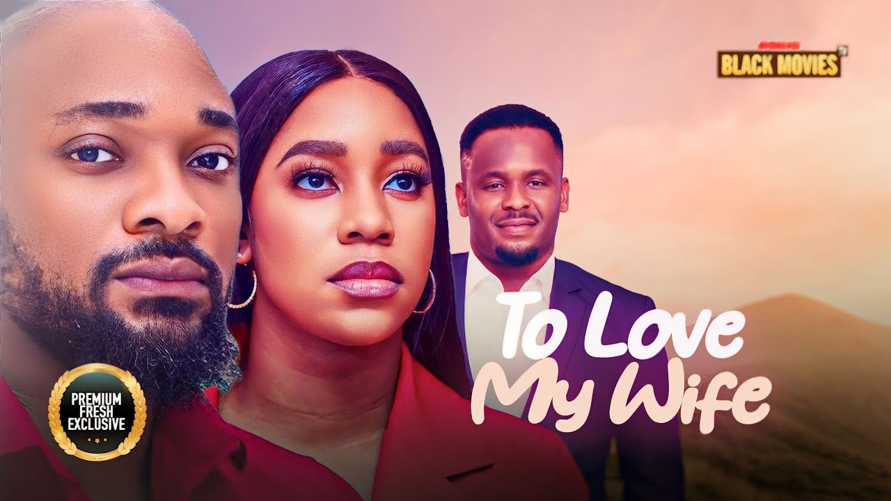 TO LOVE MY WIFE