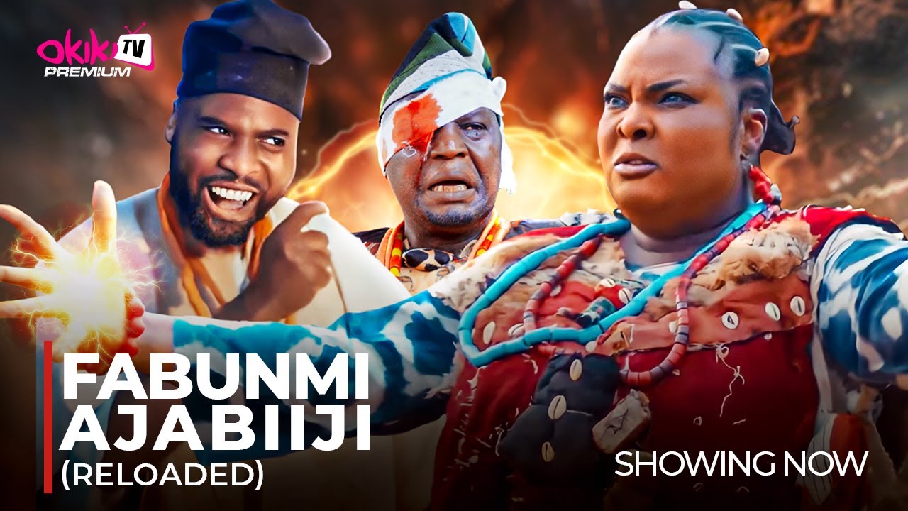 FABUNMI AJABIIJI (RELOADED)