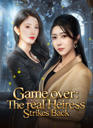 Game over: The real Heiress Strikes Back