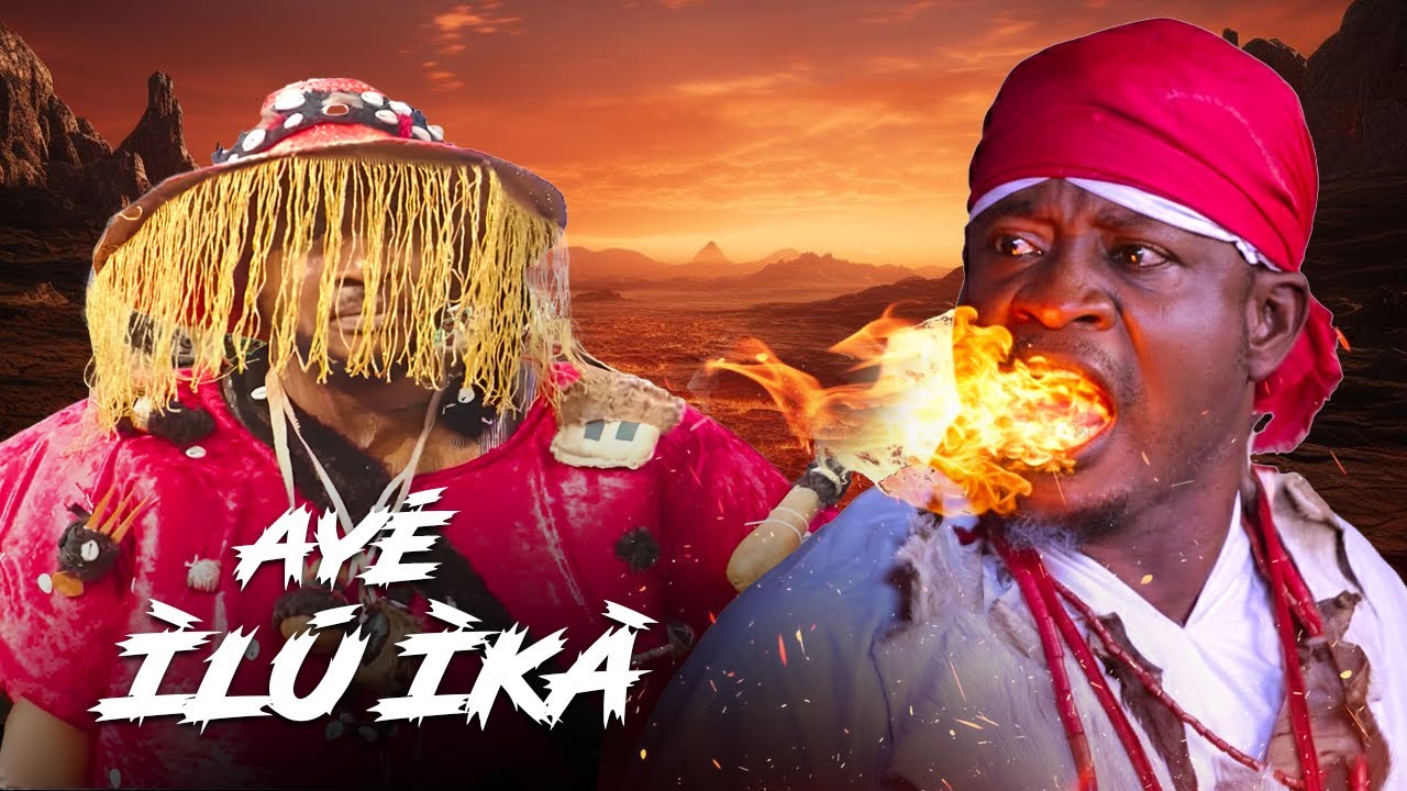 AYE ILU IKA - AN AFRICAN YORUBA MOVIE