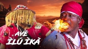 AYE ILU IKA - AN AFRICAN YORUBA MOVIE