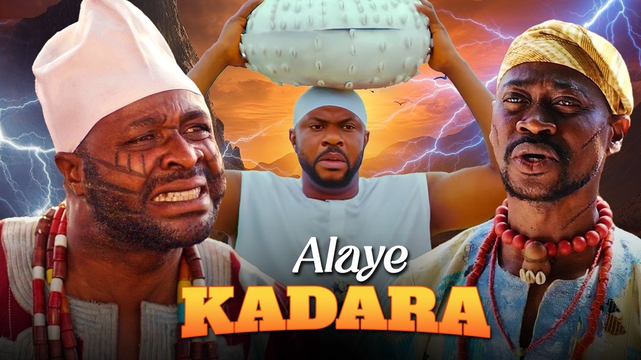 ALAYE KADARA - AN AFRICAN YORUBA MOVIE