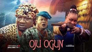 OJU OGUN -AN AFRICAN YORUBA MOVIE