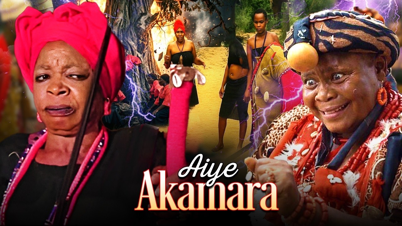 AIYE AKAMARA - AN AFRICAN YORUBA MOVIE