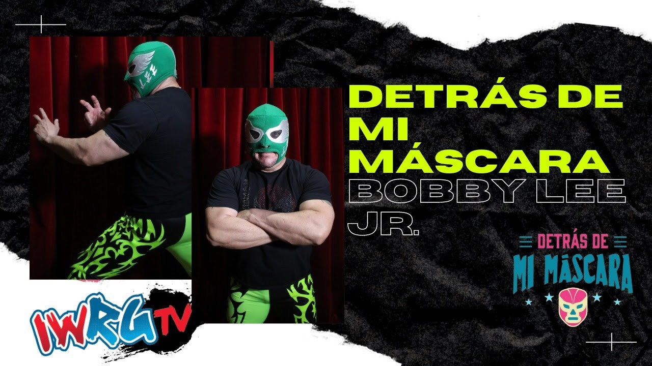 "Yo no elegí la lucha libre, ella me eligió a mi" | Bobby Lee Jr llegó a ¡Detrás de mi máscara!
