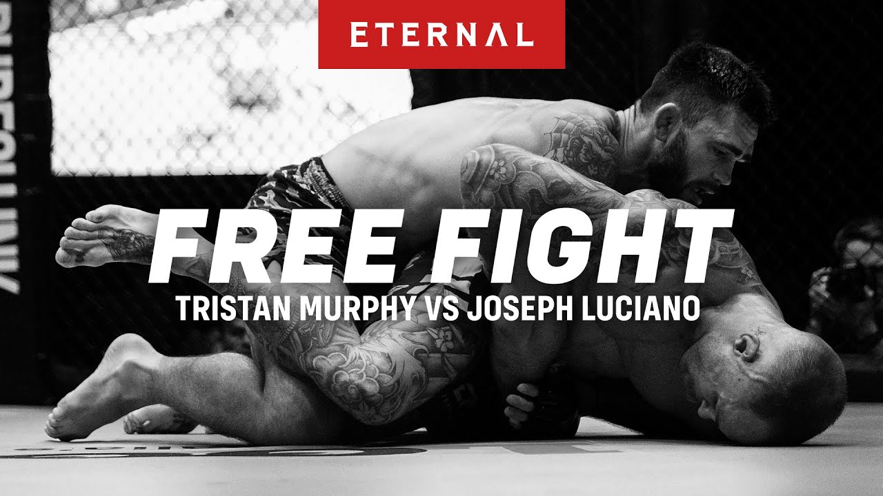 ETERNAL MMA FREE FIGHT | TRISTAN MURPHY VS JOSEPH LUCIANO