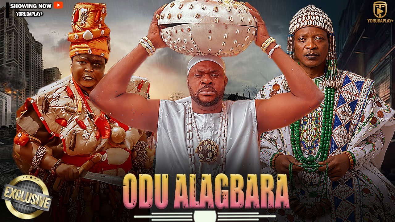 ODU ALAGBARA - like Jayeola Alagbafo but family-friendly
