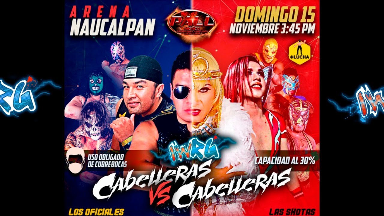 Cabelleras vs Cabelleras: Shotas vs Oficiales | #RevoluciónIWRG | Arena Naucalpan