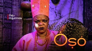 OSO - AN AFRICAN YORUBA MOVIE