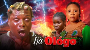 IJA OLOGO - AN AFRICAN YORUBA MOVIE