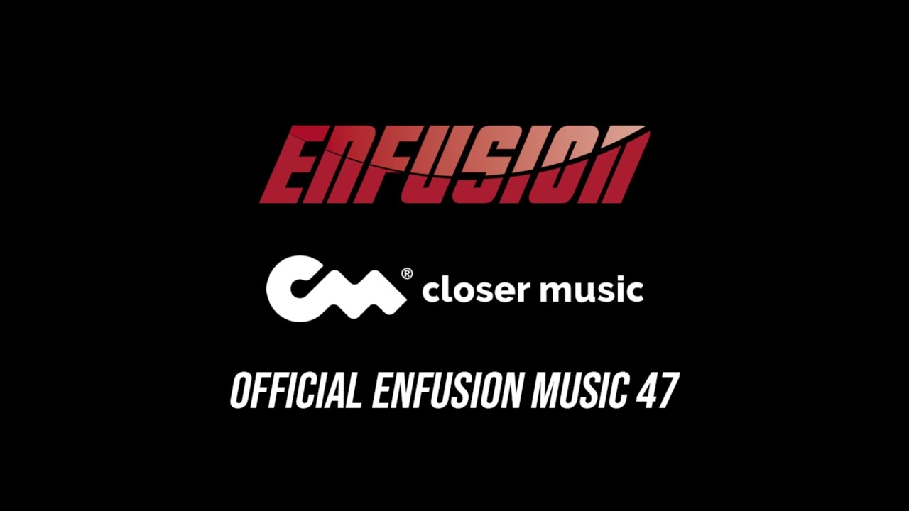 Official Enfusion Music 47
