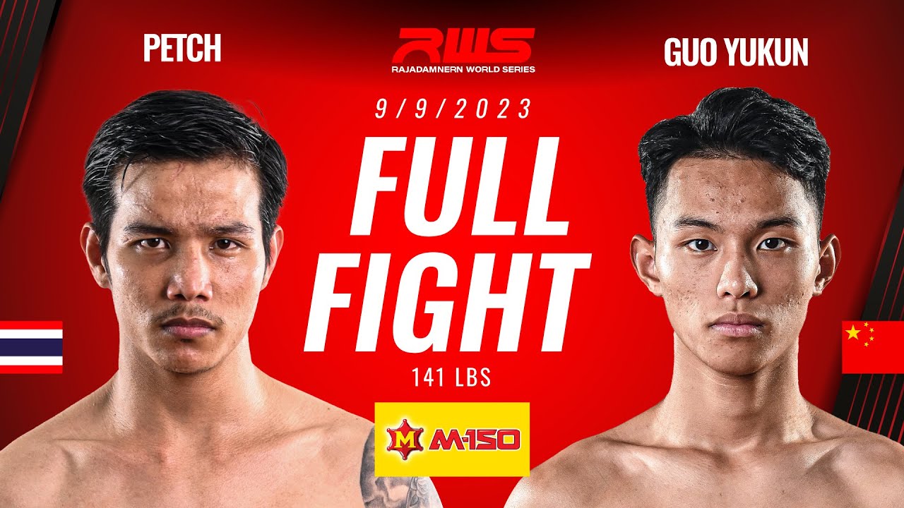 Full Fight l Petch Woranij vs. Guo Yukun l เพชร วรวินิจ vs. กั๋ว ยูคุน l RWS backdrop