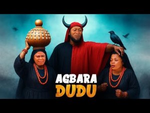 AGBARA DUDU - AN AFRICAN YORUBA MOVIE