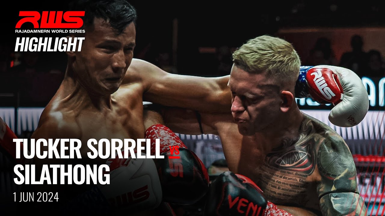 Highlight l Tucker Sorrell vs. Silathong Sitaekubon I RWS backdrop
