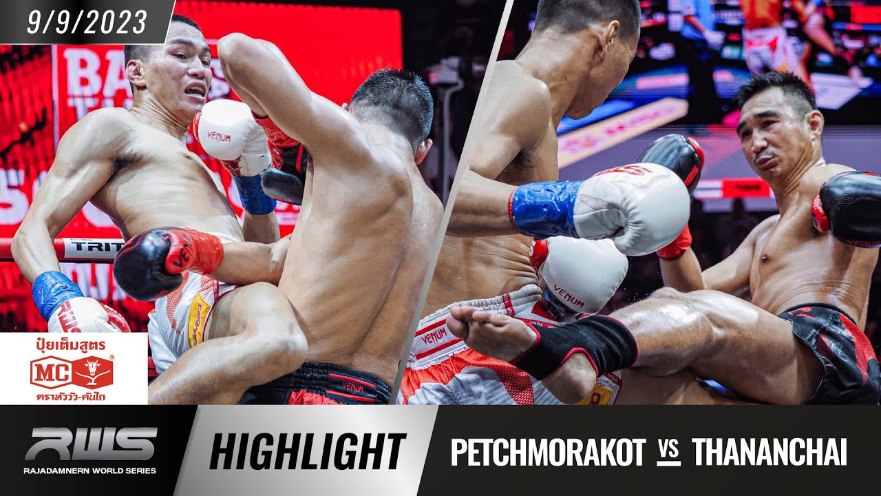 Highlight l Petchmorakot vs. Thananchai l RWS background
