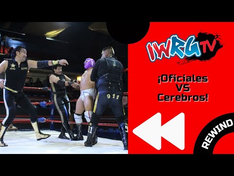 Cerebros VS Oficiales en Thursday Night Wrestling | IWRG Rewind