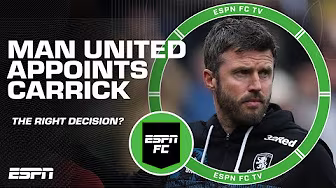 ESPN FC reacts to Manchester United naming Michael Carrick as interim manager