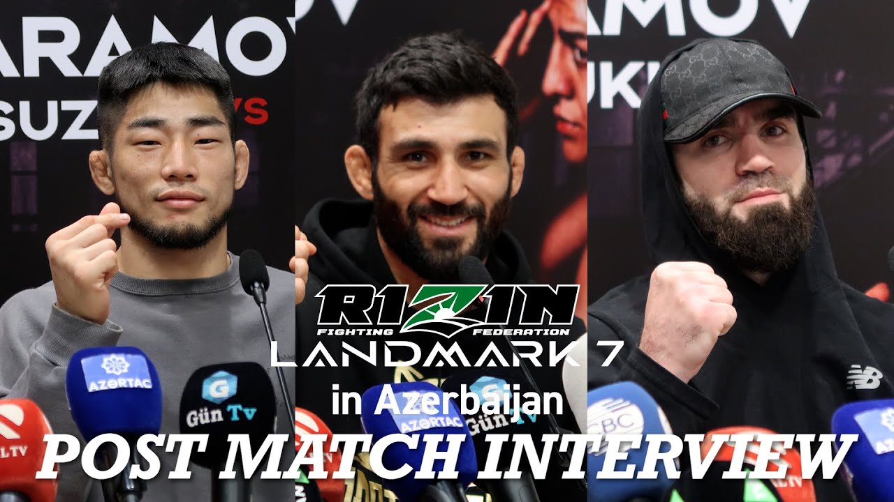 試合後インタビュー Vol.2 / RIZIN LANDMARK 7 in Azerbaijan background