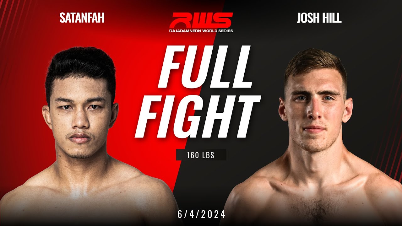 Full Fight l Satanfah vs. Josh Hill l สะท้านฟ้า vs. จอช ฮิลล์ l RWS background