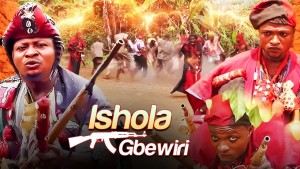 ISHOLA GBEWIRI - AN AFRICAN YORUBA MOVIE