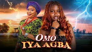 OMO IYA AGBA