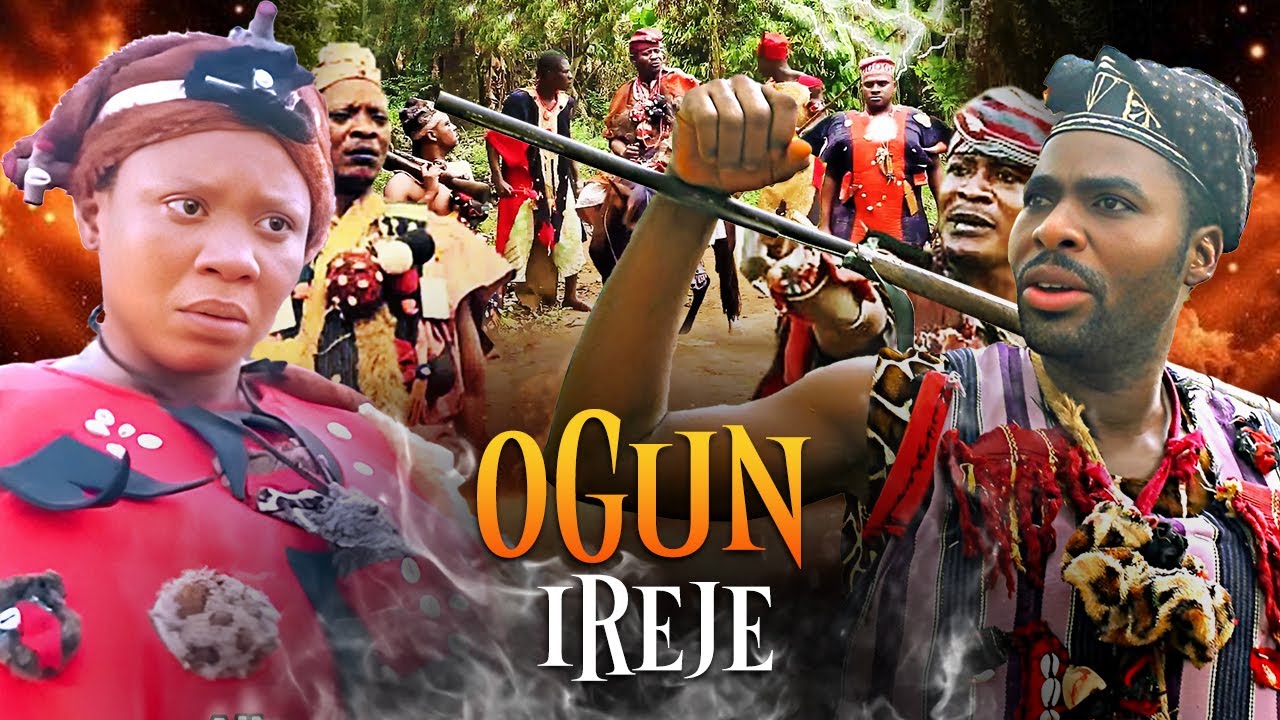 OGUN IREJE- AN AFRICAN YORUBA MOVIE
