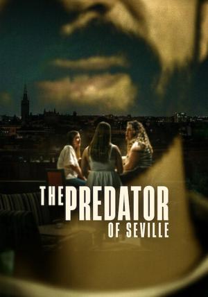The Predator of Seville - 123Movies
