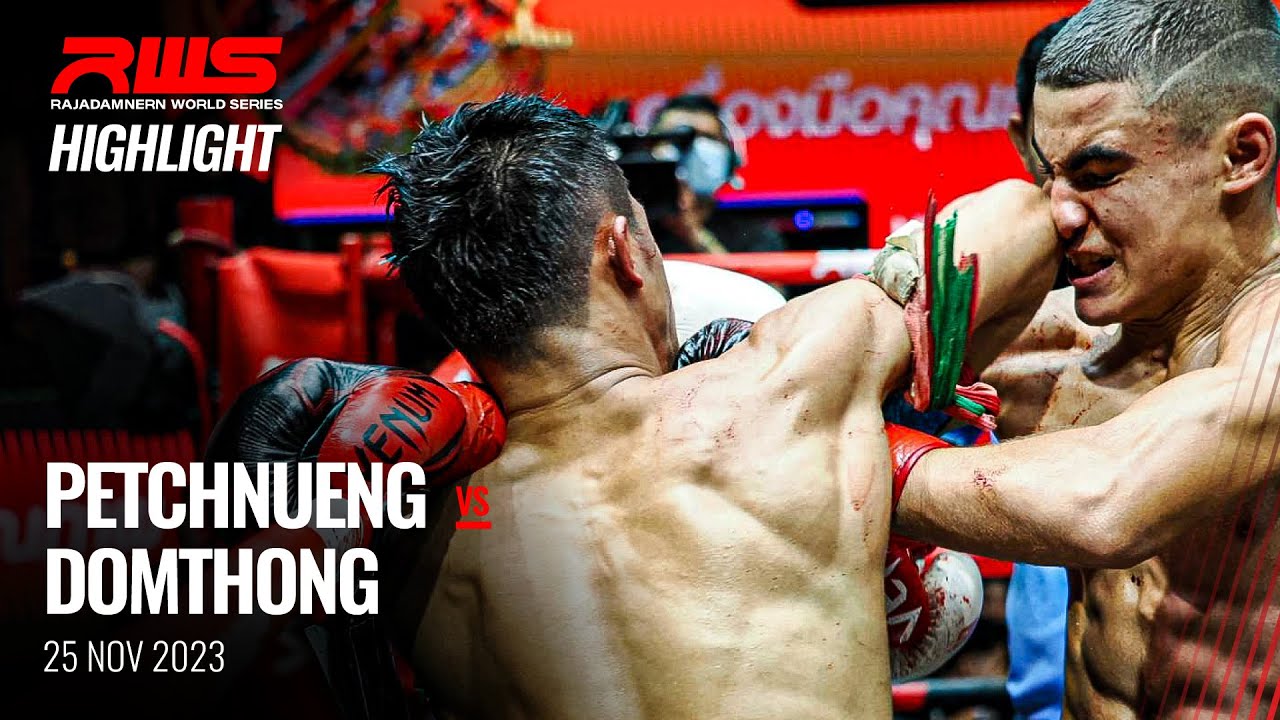 Highlight l Petchnueng vs. Domthong l เพชรหนึ่ง vs. โดมทอง l RWS background