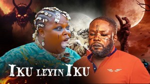 IKU LEYIN IKU - AN AFRICAN YORUBA MOVIE