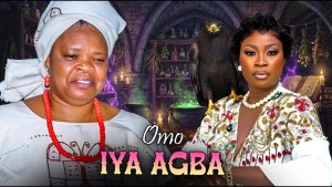 OMO IYA AGBA