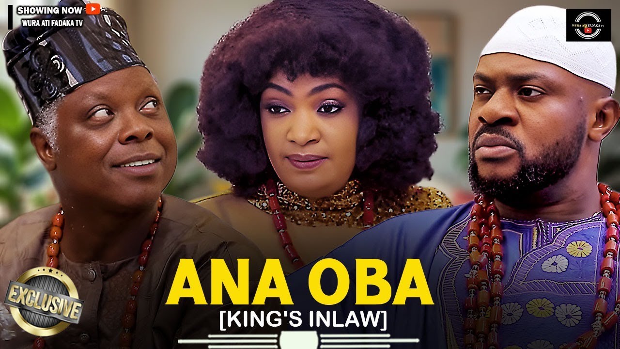 ANA OBA (King's In-Law)