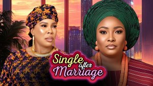 SINGLE AFTER MARRIAGE