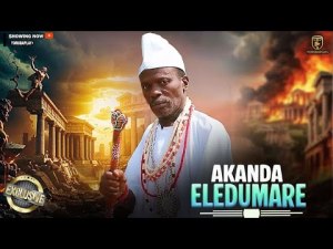 AKANDA ELEDUMARE | ABIJA WARA BI EKUN | PEJU OGUNMOLA