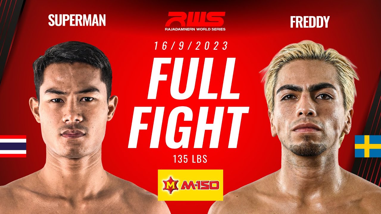 Full Fight l Superman vs. Freddy Venum Muay Thai l ซุปเปอร์แมน vs. เฟรดดี้ วีนั่มมวยไทย l RWS