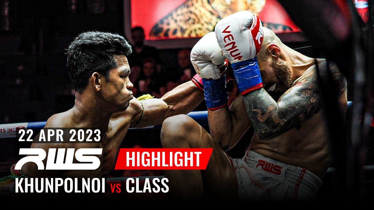 ไฮไลท์ Highlight l ขุนพลน้อย vs. คาส เกียรติทรงฤทธิ์ l Khunpolnoi vs. Class Kiatsongrit l RWS