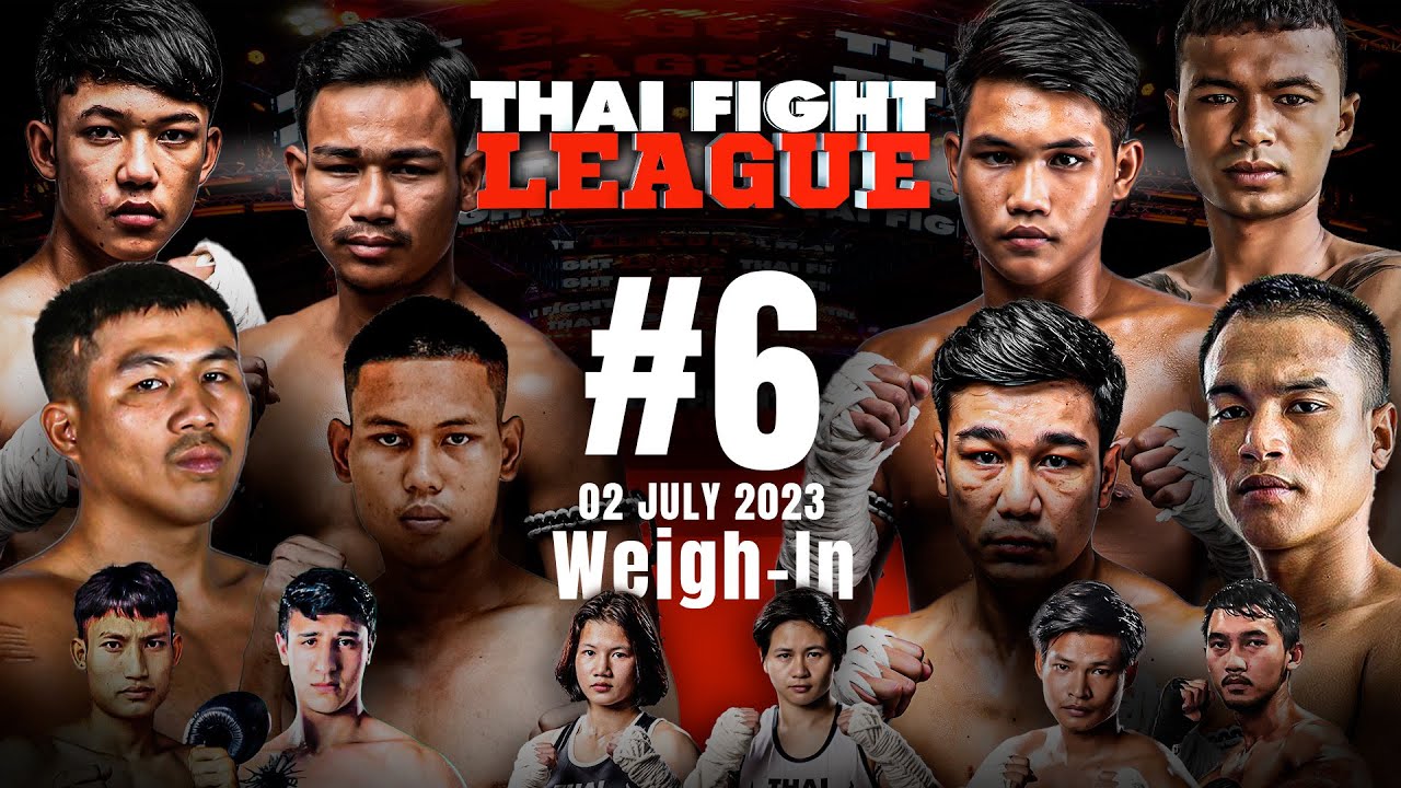 🔴 THAI FIGHT LEAGUE #6 | Weigh-In background