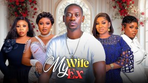 MY WIFE MY EX