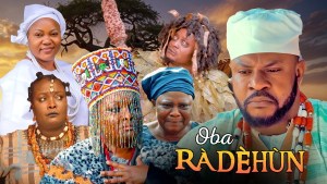 OBA RADEHUN -AN AFRICAN YORUBA MOVIE