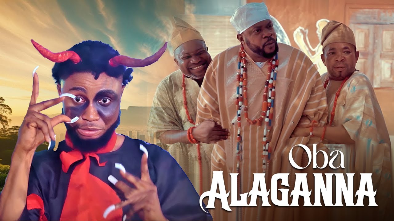 OBA ALAGANNA-AN AFRICAN YORUBA MOVIE