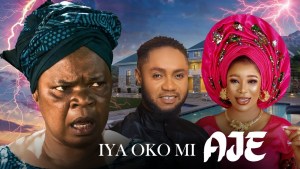 IYA OKO MI AJE